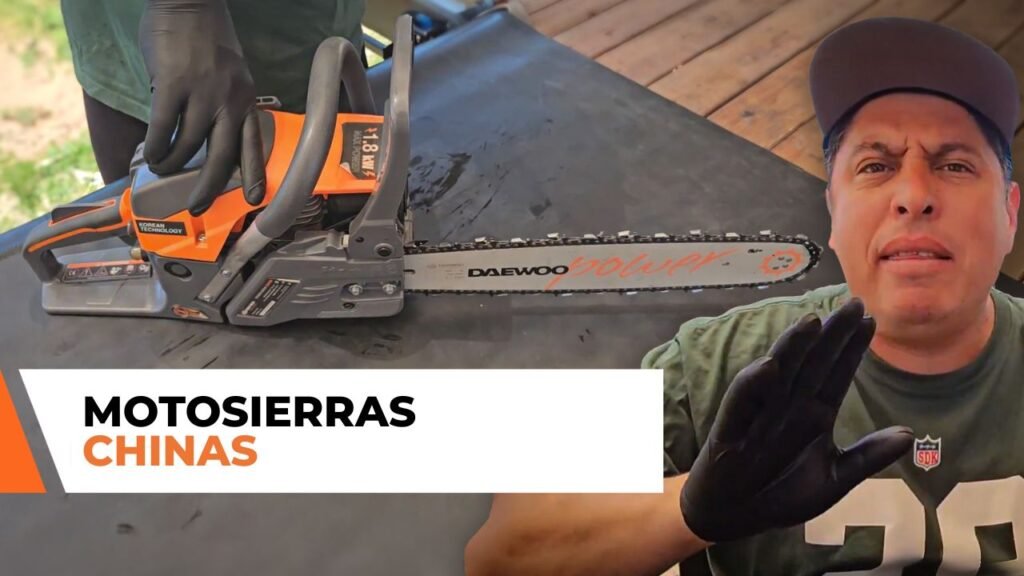 Motosierras Chinas